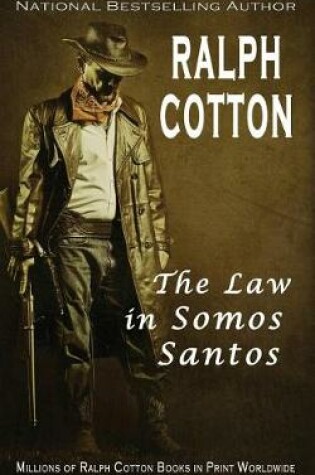 Cover of The Law in Somos Santos