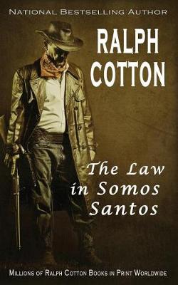 Book cover for The Law in Somos Santos