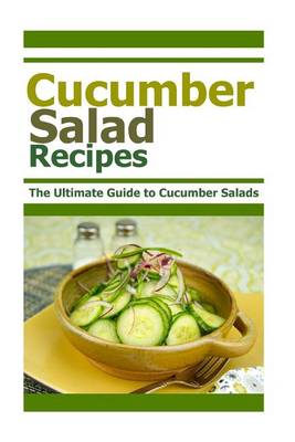 Book cover for Cucumber Salad Recipes