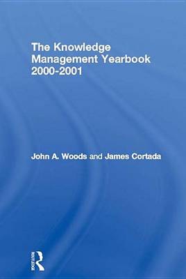 Book cover for The Knowledge Management Yearbook 2000-2001