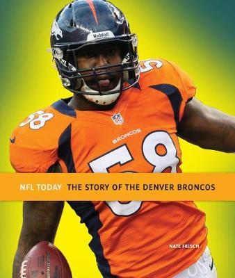 Cover of NFL Today: Denver Broncos