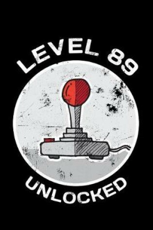 Cover of Level 89 Unlocked