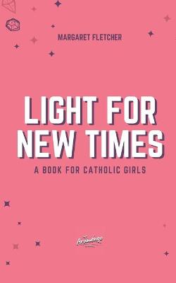 Book cover for Light for New Times