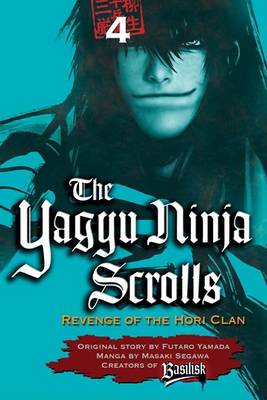 Book cover for The Yagyu Ninja Scrolls, Volume 4
