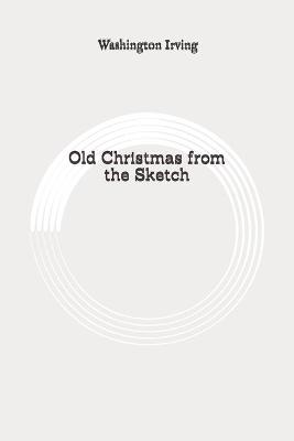 Book cover for Old Christmas from the Sketch