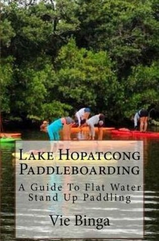 Cover of Lake Hopatcong Paddleboarding