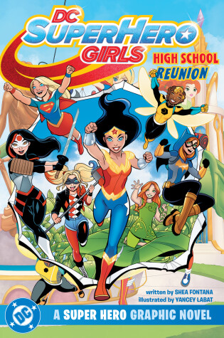 Cover of DC Super Hero Girls Reunion