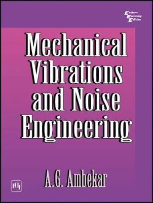 Book cover for Mechanical Vibrations and Noise Engineering
