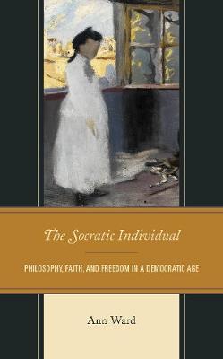 Book cover for The Socratic Individual