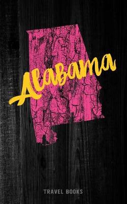 Book cover for Travel Books Alabama