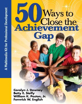 Book cover for 50 Ways to Close the Achievement Gap