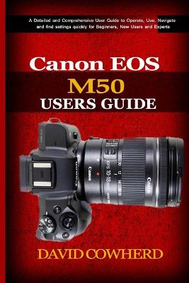 Book cover for Canon EOS M50 Users Guide