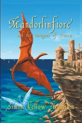 Cover of Mandorlinfiore and the Dragons of Zonza