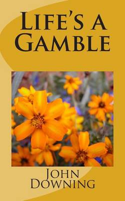 Book cover for Life's a Gamble