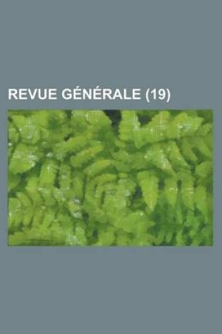 Cover of Revue Generale (19)