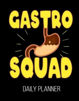 Book cover for Gastro Squad Daily Planner