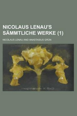 Cover of Nicolaus Lenau's Sammtliche Werke (1)