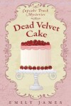 Book cover for Dead Velvet Cake