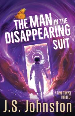 Cover of The Man in the Disappearing Suit