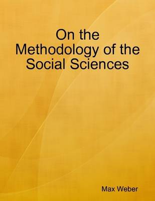 Book cover for On the Methodology of the Social Sciences