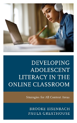 Book cover for Developing Adolescent Literacy in the Online Classroom