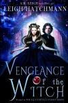 Book cover for Vengeance of the Witch
