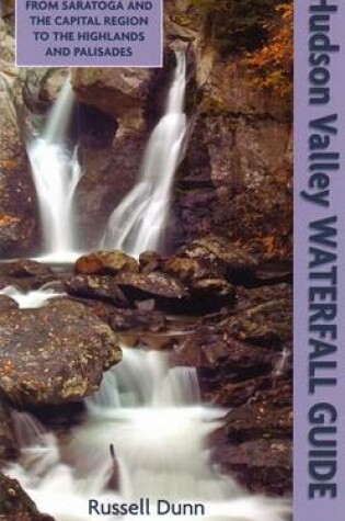 Cover of Hudson Valley Waterfall Guide