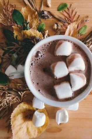 Cover of Hot Cocoa & Marshmallows