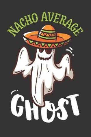 Cover of Nacho Average Ghost