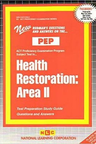 Cover of HEALTH RESTORATION: AREA II