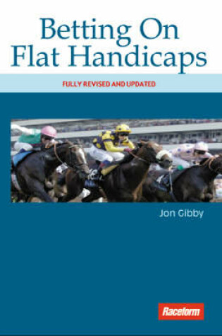 Cover of Betting on Flat Handicaps