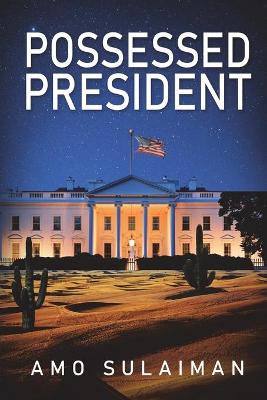Book cover for Possessed President
