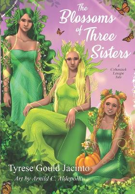 Book cover for The Blossoms of Three Sisters