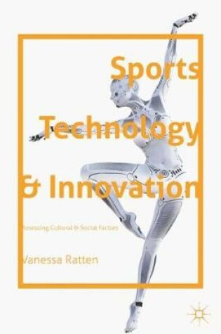 Cover of Sports Technology and Innovation