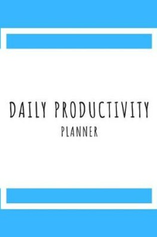 Cover of Daily Productivity Planner