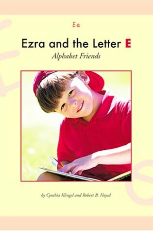 Cover of Ezra and the Letter E