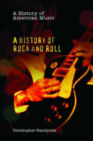 Cover of A History of Rock and Roll