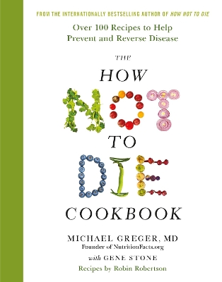 Book cover for The How Not to Die Cookbook