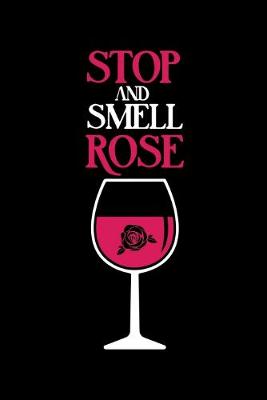 Book cover for Stop and Smell Rose