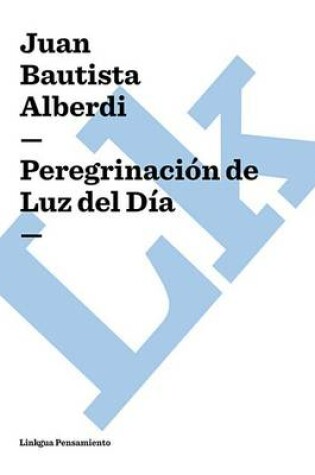 Cover of Peregrinacion de Luz del Dia