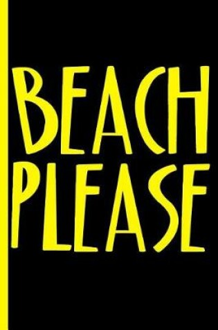 Cover of Beach Please
