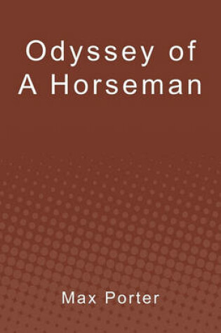 Cover of Odyssey of a Horseman