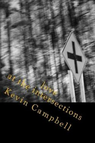 Cover of Love at the Intersections