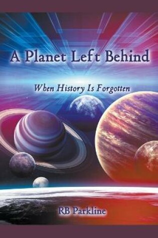 Cover of A Planet Left Behind