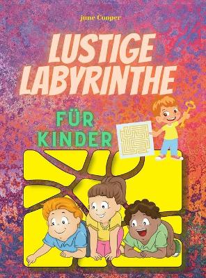 Book cover for Lustige Labyrinthe fur Kinder