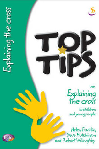 Cover of Top Tips on Explaining the Cross