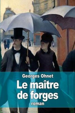 Cover of Le maître de forges