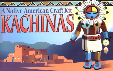 Book cover for Kachinas: a Native American Craft Kit