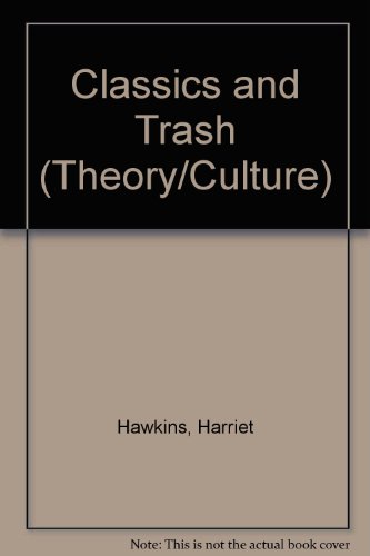 Book cover for Classics and Trash
