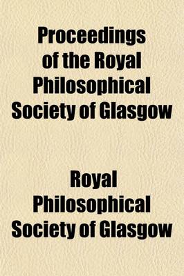 Book cover for Proceedings of the Royal Philosophical Society of Glasgow Volume 14